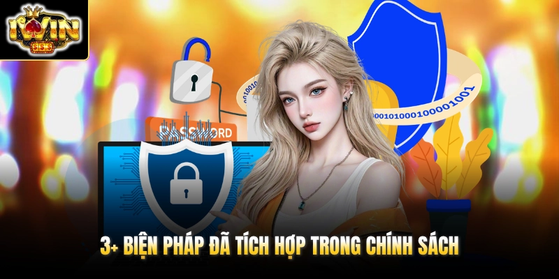 3+ biện pháp đã tích hợp trong chính sách